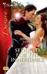 Cover of: Seduced for the Inheritance by Jennifer Lewis, Jennifer Lewis