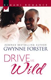 Cover of: Drive Me Wild by Gwynne Forster