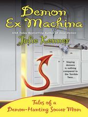 Cover of: Demon Ex Machina by Julie Kenner, Julie Kenner