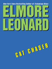 Cover of: Cat Chaser by Elmore Leonard, Elmore Leonard