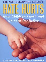 Cover of: Hate Hurts by Caryl Stern-LaRosa