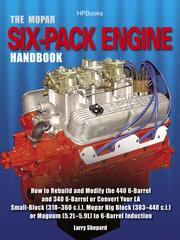 Cover of: The Mopar Six-Pack Engine Handbook HP1528 | Larry Shepard