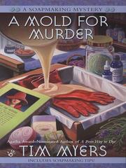 Cover of: A Mold For Murder by Tim Myers
