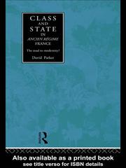 Cover of: Class and State in Ancien Regime France by Parker, David Ph. D., Parker, David Ph. D.