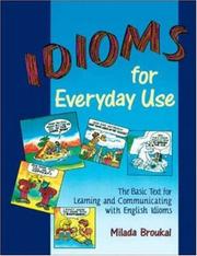 Cover of: Idioms for Everyday Use by Milada Broukal