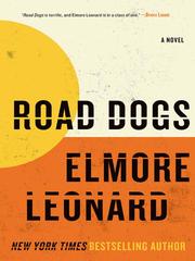 Cover of: Road Dogs by Elmore Leonard