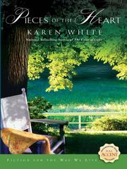 Cover of: Pieces of the Heart by Karen White