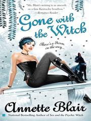 Cover of: Gone with the Witch | Annette Blair