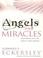 Cover of: Angels And Miracles