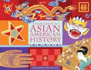 Cover of: A Kid's Guide to Asian American History by Valerie Petrillo