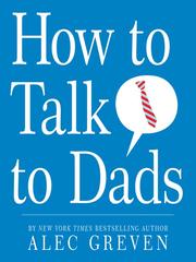 Cover of: How to Talk to Dads | Alec Greven
