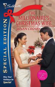 Cover of: The Millionaire's Christmas Wife by Susan Crosby