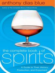 Cover of: The Complete Book of Spirits | Anthony Dias Blue