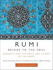 Cover of: Rumi: Bridge to the Soul by Rumi (Jalāl ad-Dīn Muḥammad Balkhī)