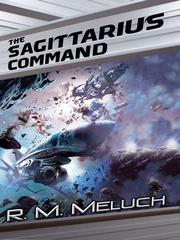 Cover of: The Sagittarius Command | R. M. Meluch
