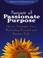 Cover of: Pursuit of Passionate Purpose