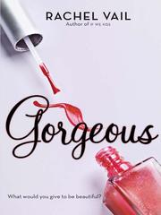 Cover of: Gorgeous by Rachel Vail, Rachel Vail