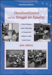 Cover of: Deculturalization and the Struggle for Equality by Joel Spring