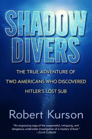 Cover of: Shadow Divers by Robert Kurson, Robert Kurson