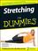 Cover of: Stretching For Dummies