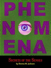 Cover of: Phenomena | Donna M. Jackson