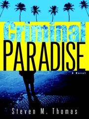 Cover of: Criminal Paradise by Steven M. Thomas