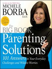 Cover of: The Big Book of Parenting Solutions by Michele Borba