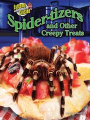 Cover of: Spider-tizers and Other Creepy Treats