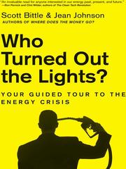 Cover of: Who Turned Out the Lights? by Scott Bittle