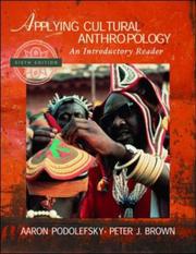 Cover of: Applying cultural anthropology: an introductory reader