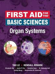 Cover of: First Aid for the® Basic Sciences Organ Systems by Tao Le, Tao Le