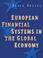 Cover of: European Financial Systems in the Global Economy