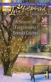 Cover of: A Season of Forgiveness by Brenda Coulter, Brenda Coulter