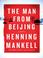 Cover of: The Man from Beijing