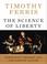 Cover of: The Science of Liberty