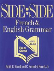 Cover of: Side by side French & English grammar by Edith R. Farrell