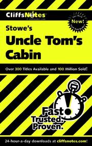 Cover of: CliffsNotes on Stowe's Uncle Tom's Cabin by Mary K. Patterson Thornburg, Thomas Thornburg, Mary Thornburg, Mary K. Patterson Thornburg