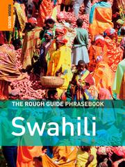 Cover of: The Rough Guide Phrasebook Swahili | Rough Guides