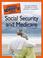 Cover of: The Complete Idiot's Guide to Social Security and Medicare