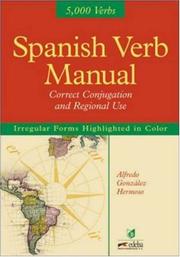 Cover of: Spanish Verb Manual : Correct Conjugation and Regional Use