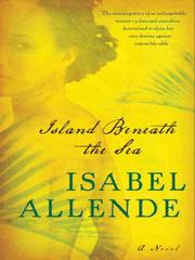 Cover of: Island Beneath the Sea by Isabel Allende