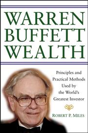 Cover of: Warren Buffett Wealth by Robert P. Miles