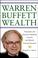 Cover of: Warren Buffett Wealth