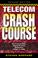 Cover of: Telecom Crash Course