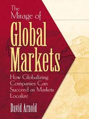 Cover of: The Mirage of Global Markets by David Arnold
