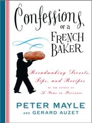 Cover of: Confessions of a French Baker by Peter Mayle