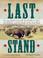 Cover of: Last Stand