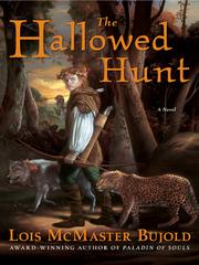 Cover of: The Hallowed Hunt by Lois McMaster Bujold
