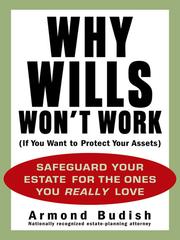 Cover of: Why Wills Won't Work (If You Want to Protect Your Assets)