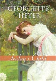 Cover of: Friday's Child by Georgette Heyer